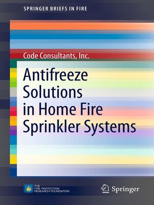 cover image of Antifreeze Solutions in Home Fire Sprinkler Systems